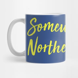 somewhere in northern italy Mug